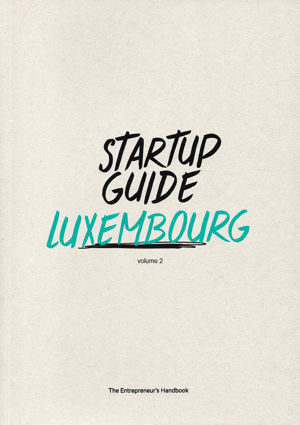Startup guide Luxembourg vol. 2
