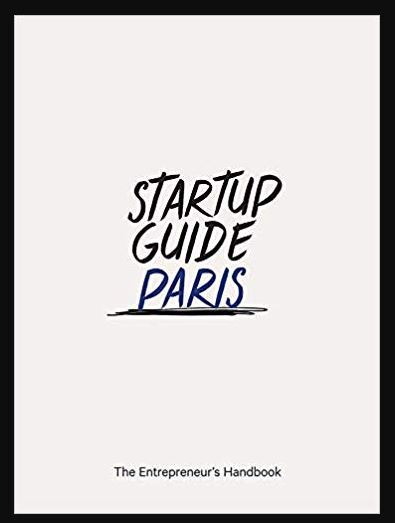 Startup Guide Paris, nouvelle édition