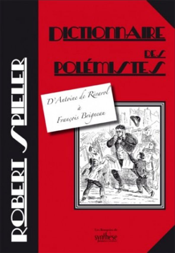 Le dictionnaire des polémistes