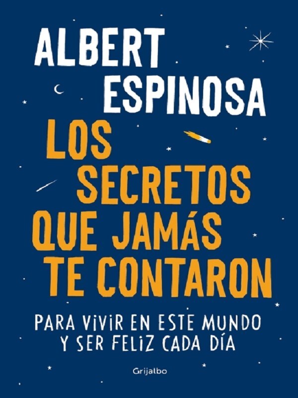 Los secretos que jamás te contaron / Live is Life