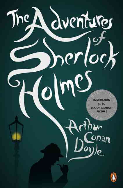 THE ADVENTURES OF SHERLOCK HOLMES