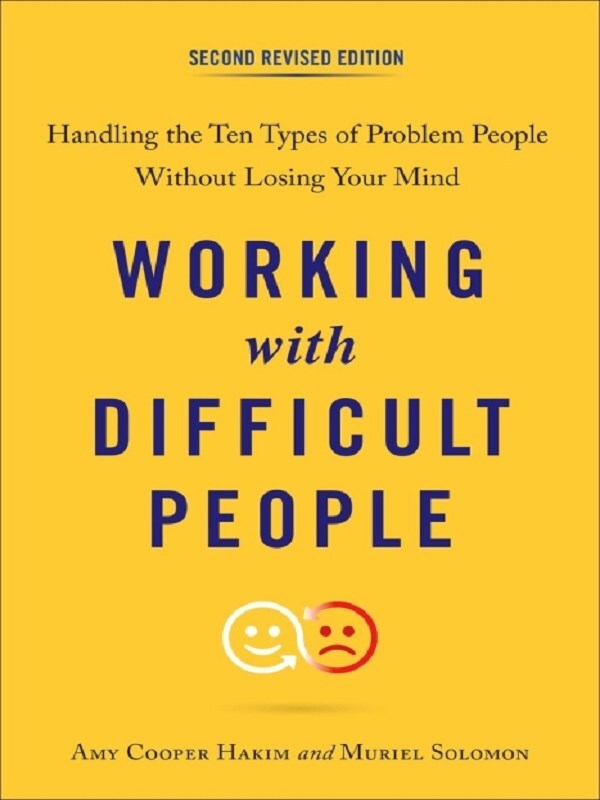 Working with Difficult People