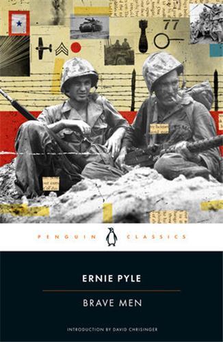 Ernie Pyle Brave Men /anglais