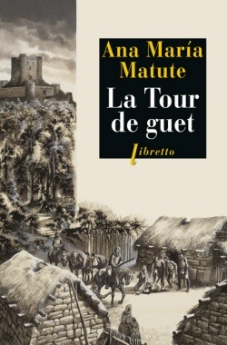 LA TOUR DE GUET
