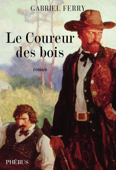 LE COUREUR DES BOIS