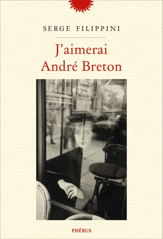 J AIMERAI ANDRÉ BRETON