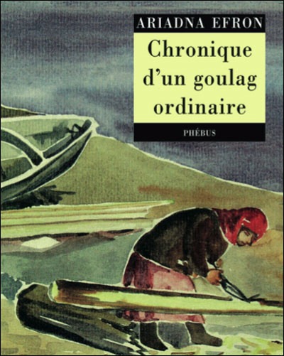 CHRONIQUES D UN GOULAG ORDINAIRE