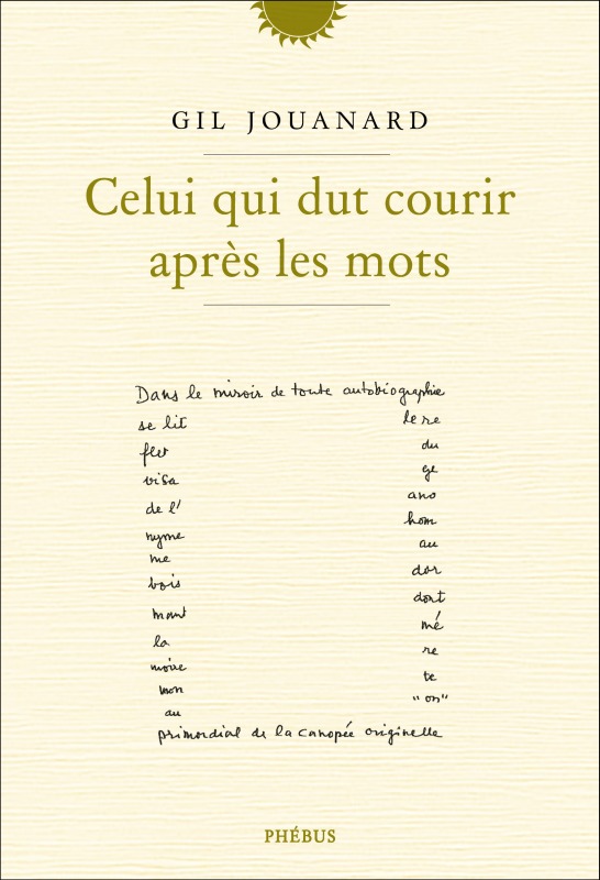 CELUI QUI DUT COURIR APRÈS LES MOTS