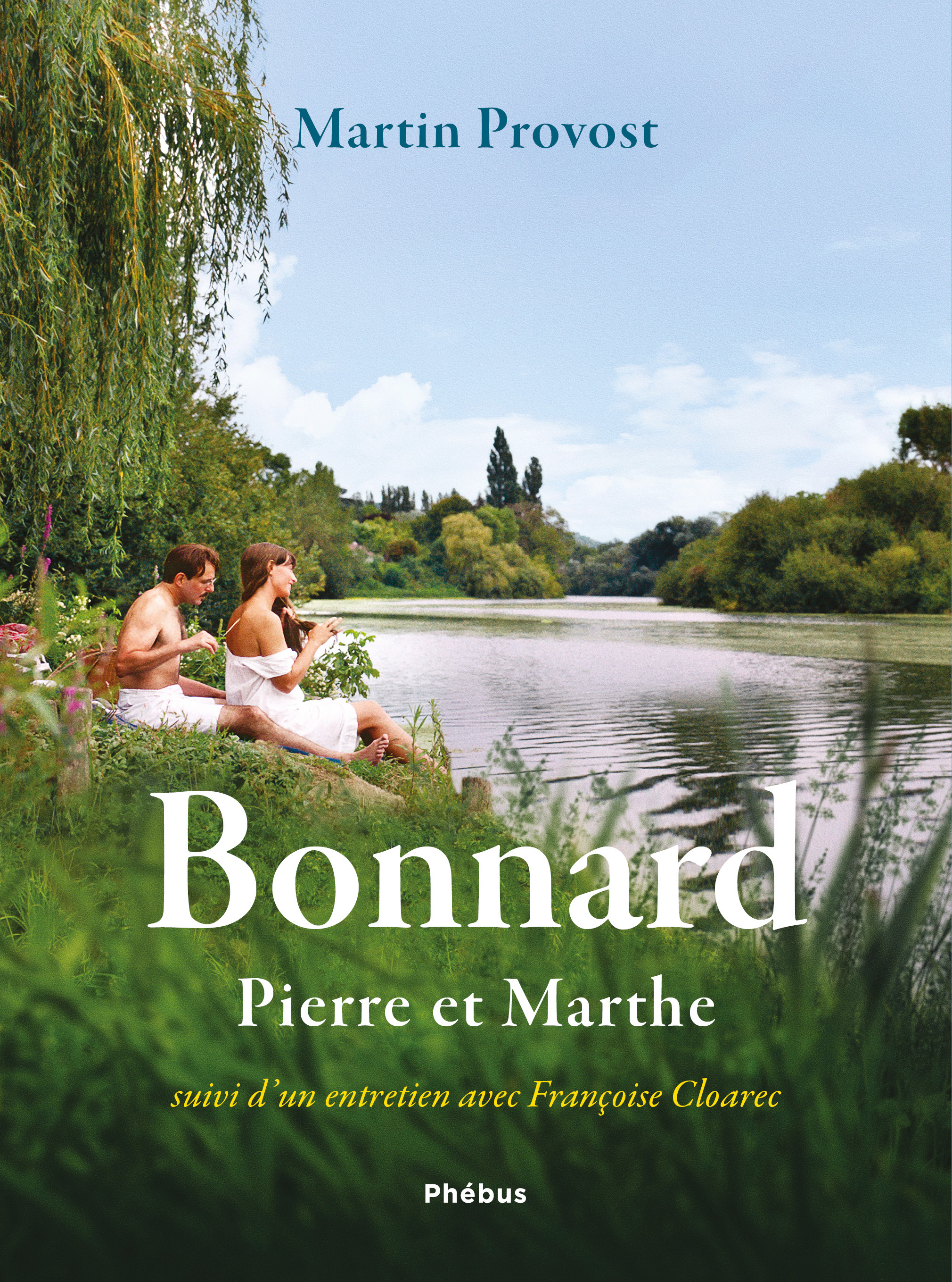 Bonnard, Pierre et Marthe