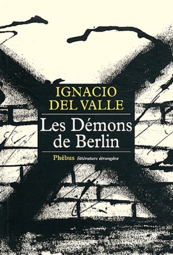 LES DEMONS DE BERLIN