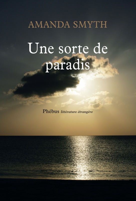 UNE SORTE DE PARADIS