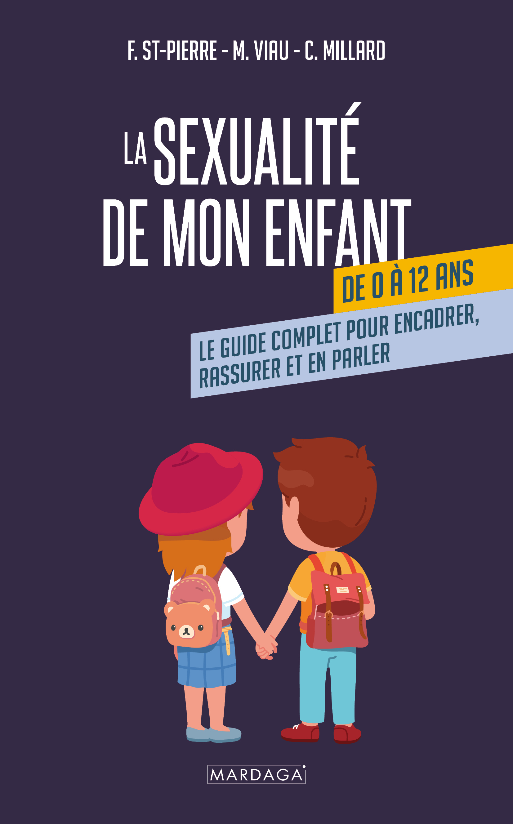 La sexualité de mon enfant de 0 à 12 ans
