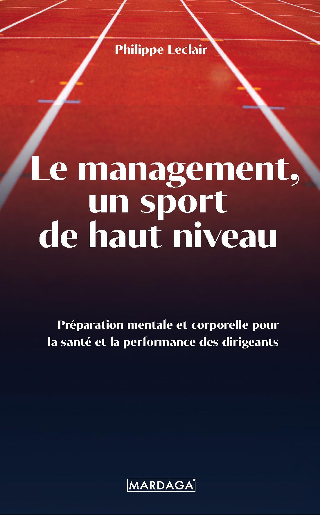 Le management, un sport de haut niveau 