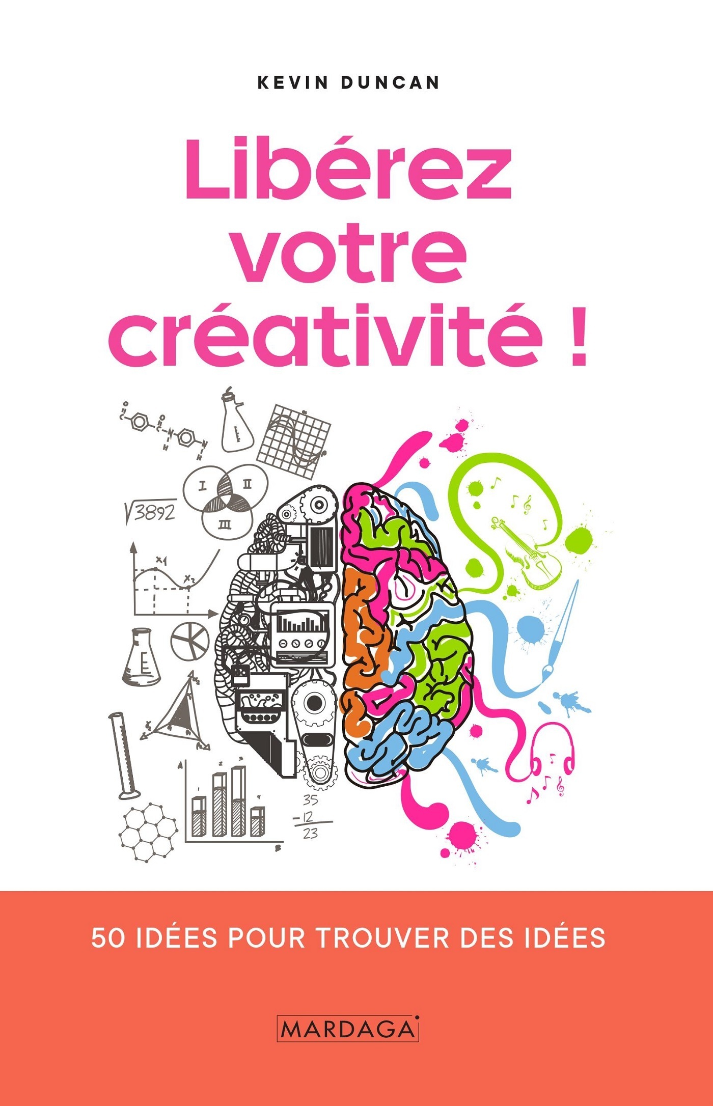 Libérez votre créativité !