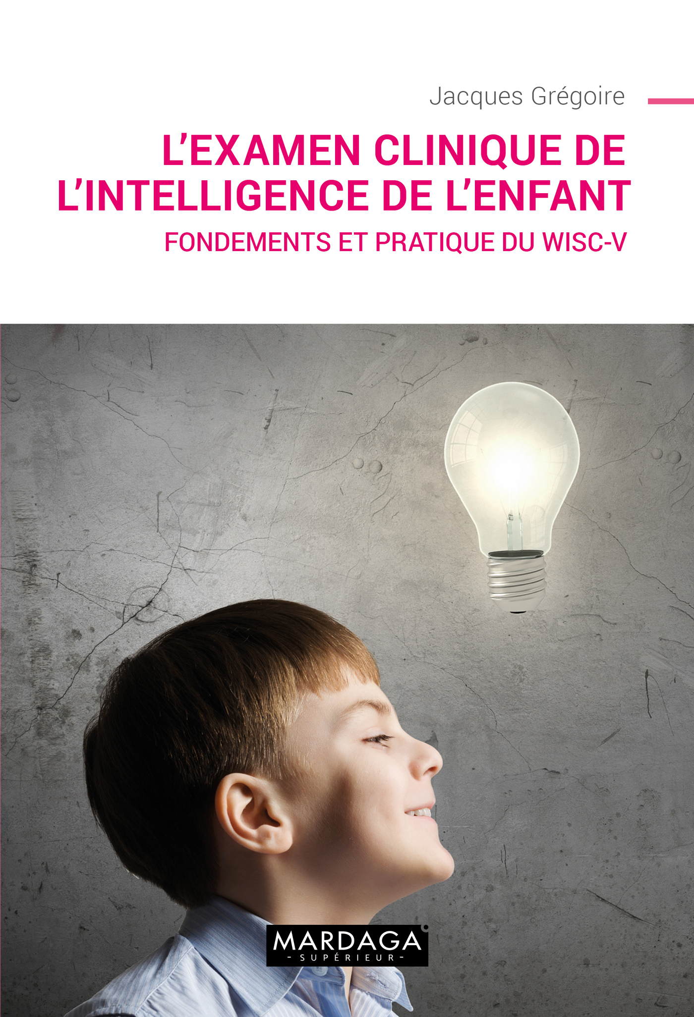 L'examen clinique de l'enfant