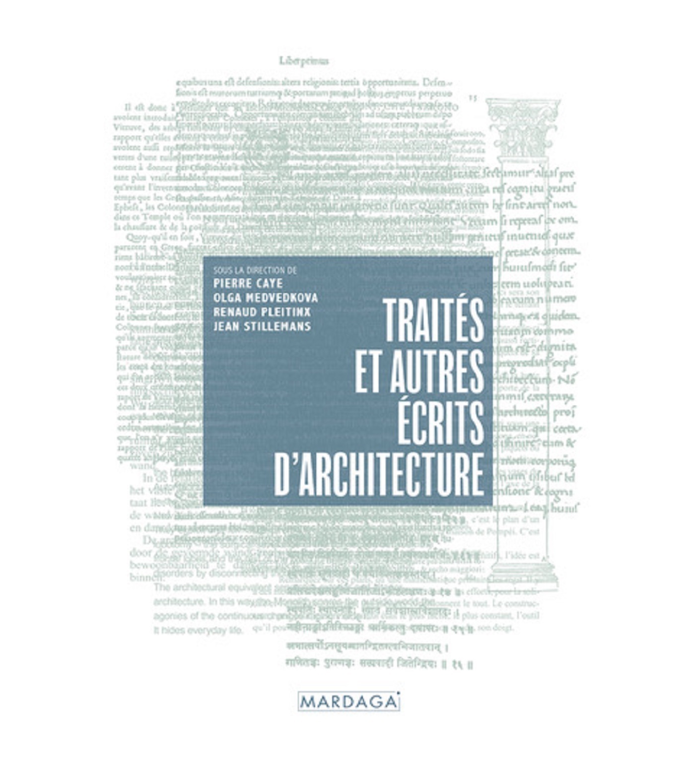 Traités et autres écrits d'architecture
