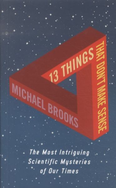 13 Things That Don't Make Sense