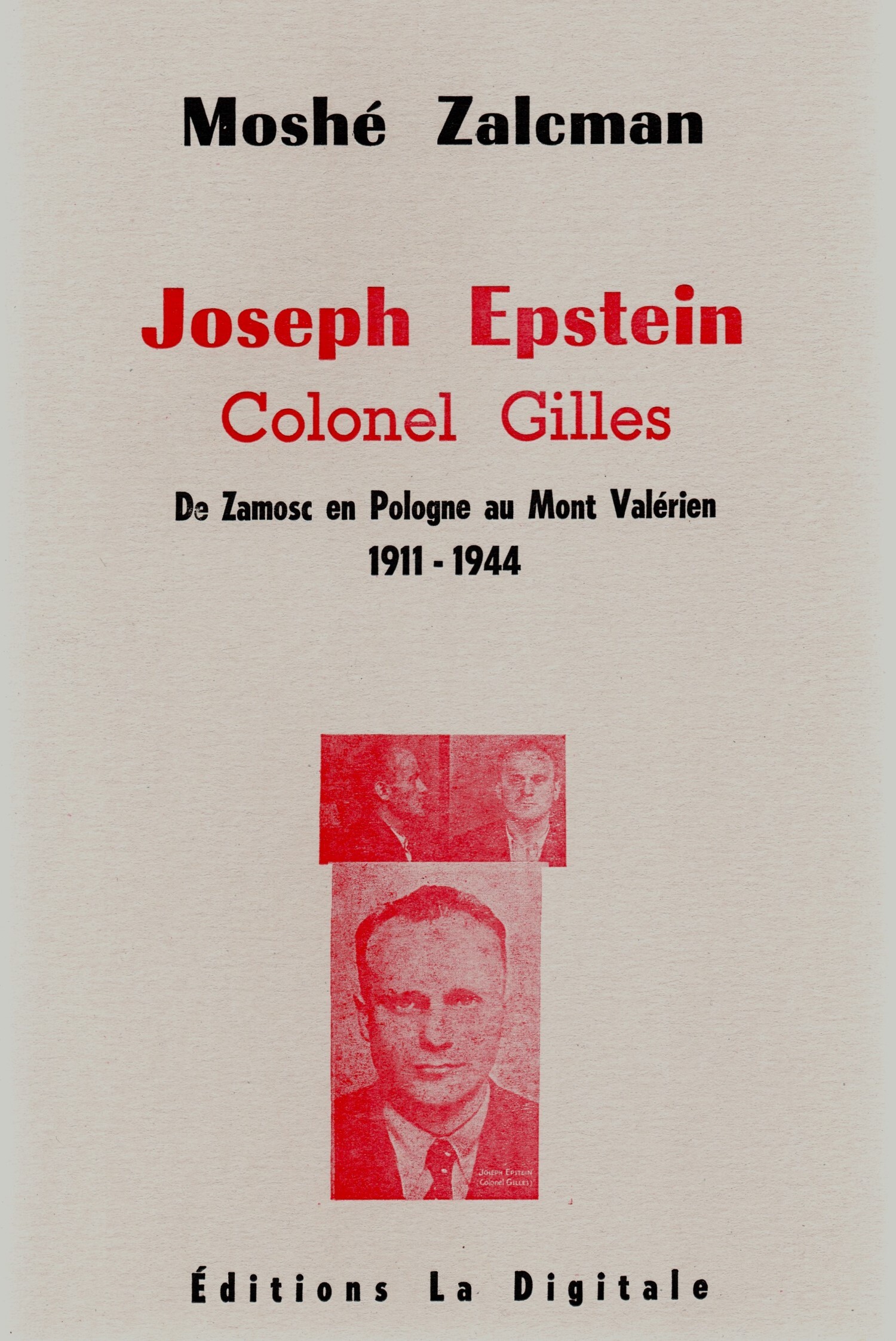 Joseph Epstein Colonel Gilles