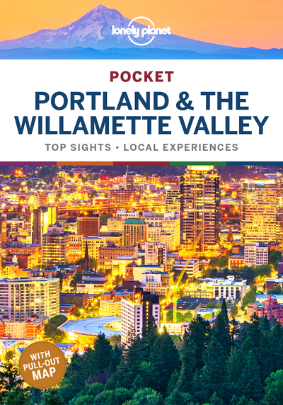 Portland & the Willamette Valley Pocket 1ed -anglais-