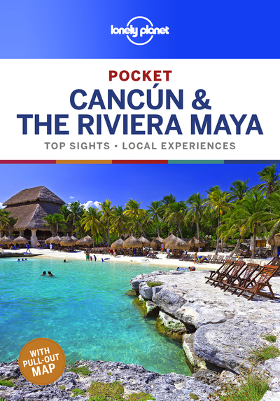 Cancun & the Riviera Maya Pocket 1ed -anglais-