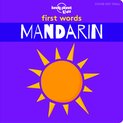 First Words - Mandarin 1ed -anglais-