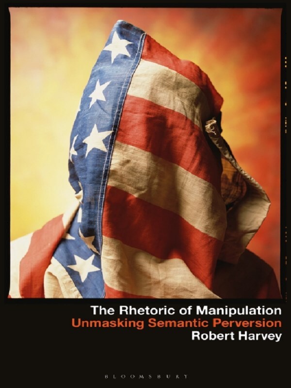 The Rhetoric of Manipulation