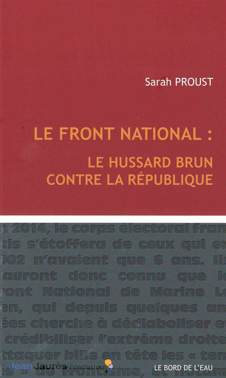 Front National:Le Hussard Brun Contre la Republique