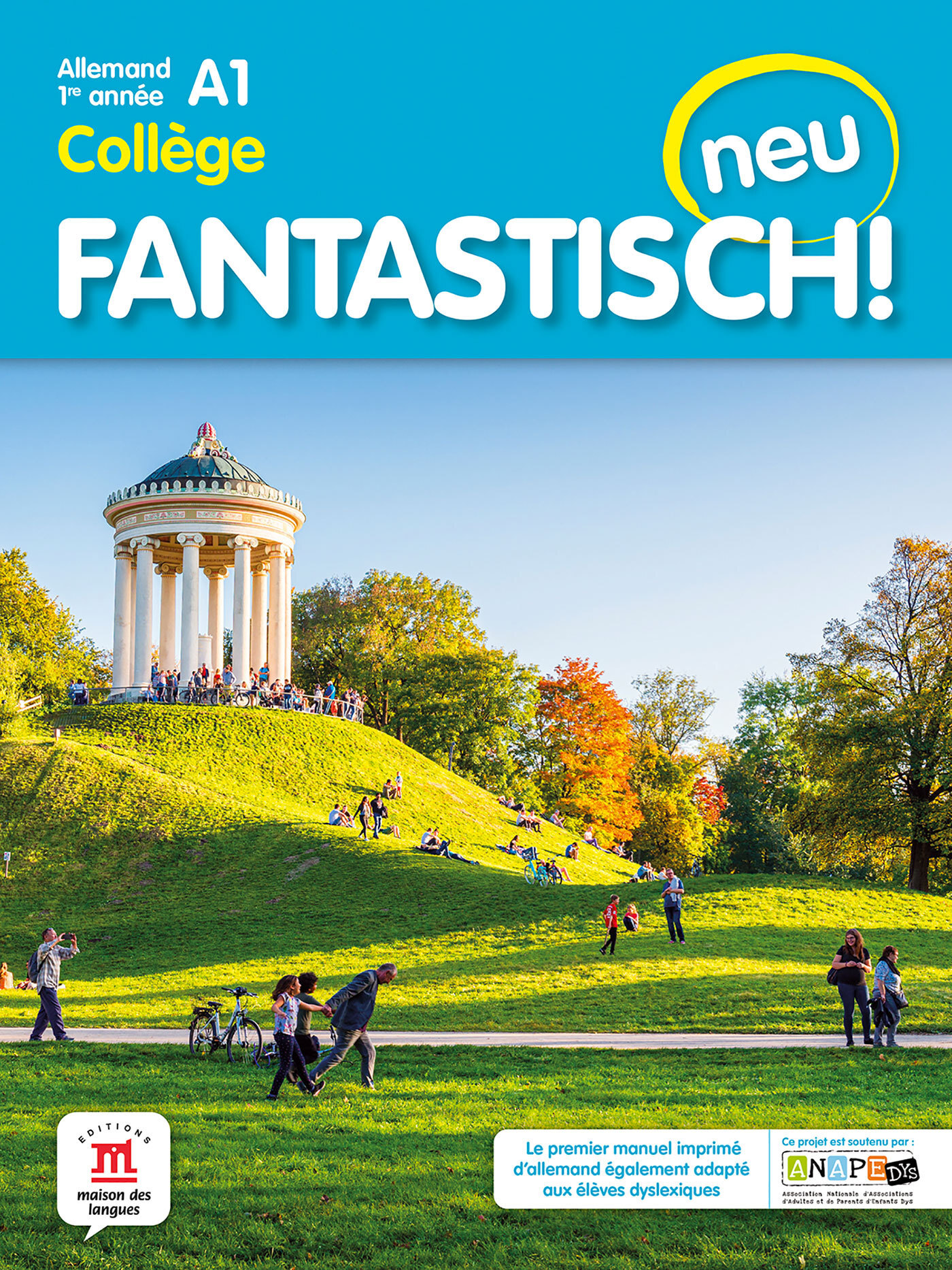 Fantastisch! Neu 1re année - Livre de l'élève