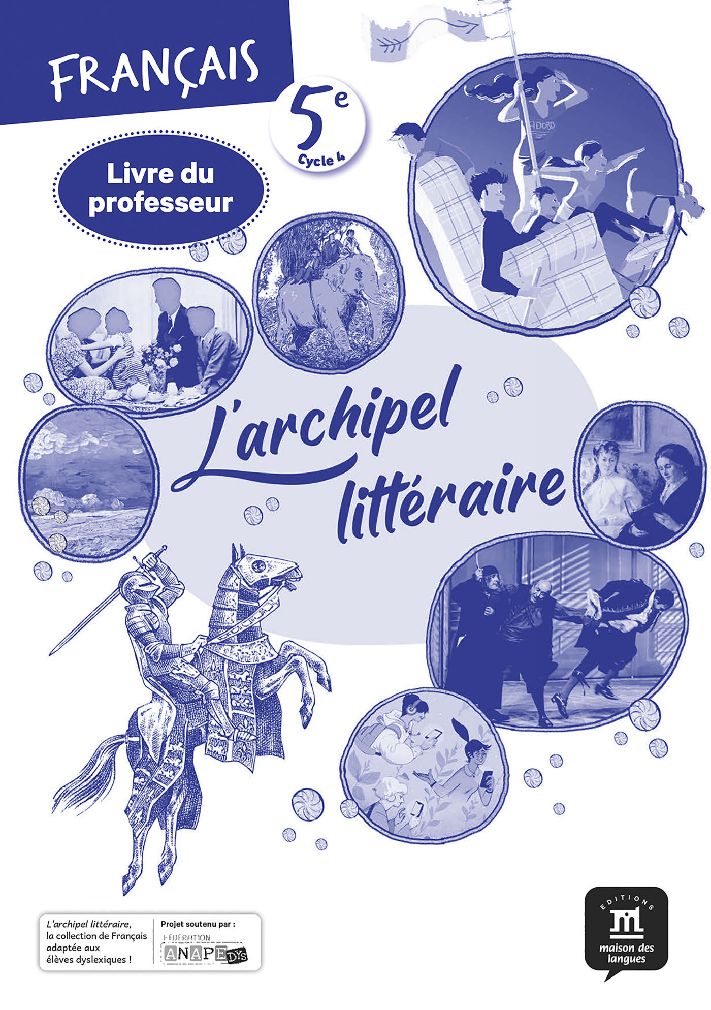 L'archipel littéraire 5e - Livre du professeur