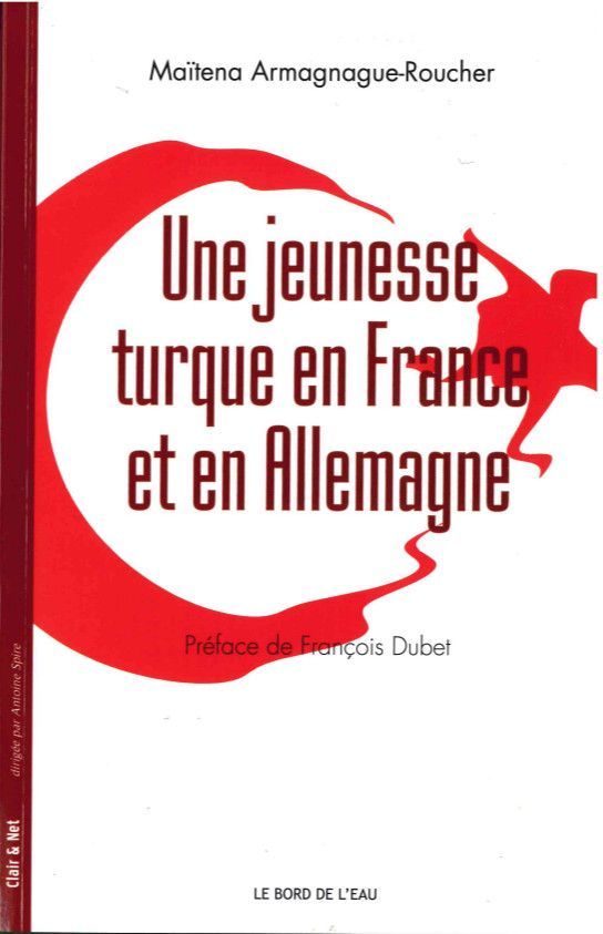 Une Jeunesse Turque en France et en Allemagne
