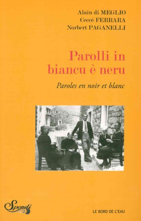 Parolli in biancu è neru - Paroles en noir et blanc