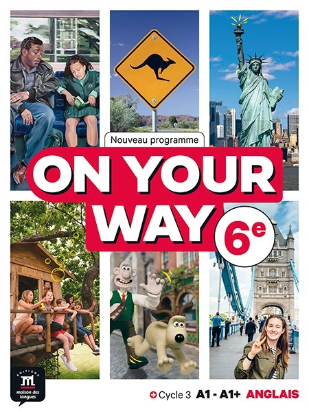 On your way 6eme - Livre élève