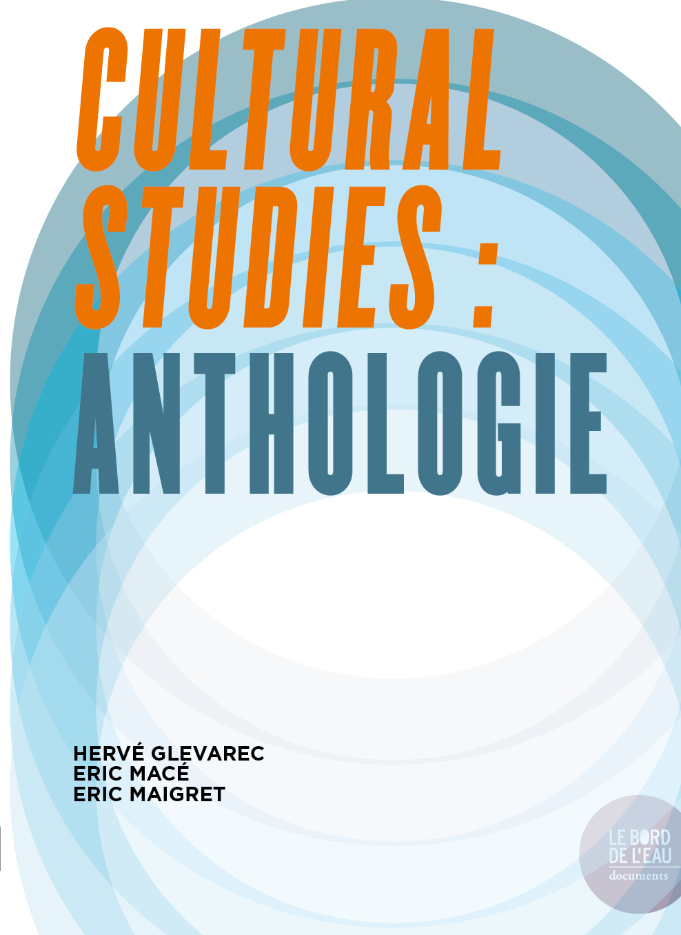 Cultural Studies : Anthologie