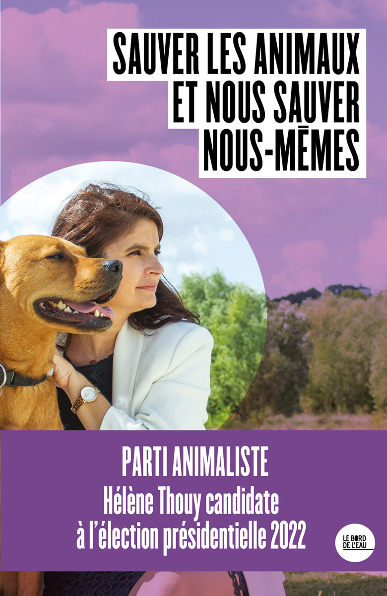 Sauver les animaux et nous sauver nous mêmes