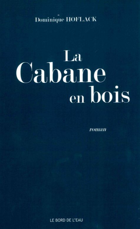 La Cabane en Bois