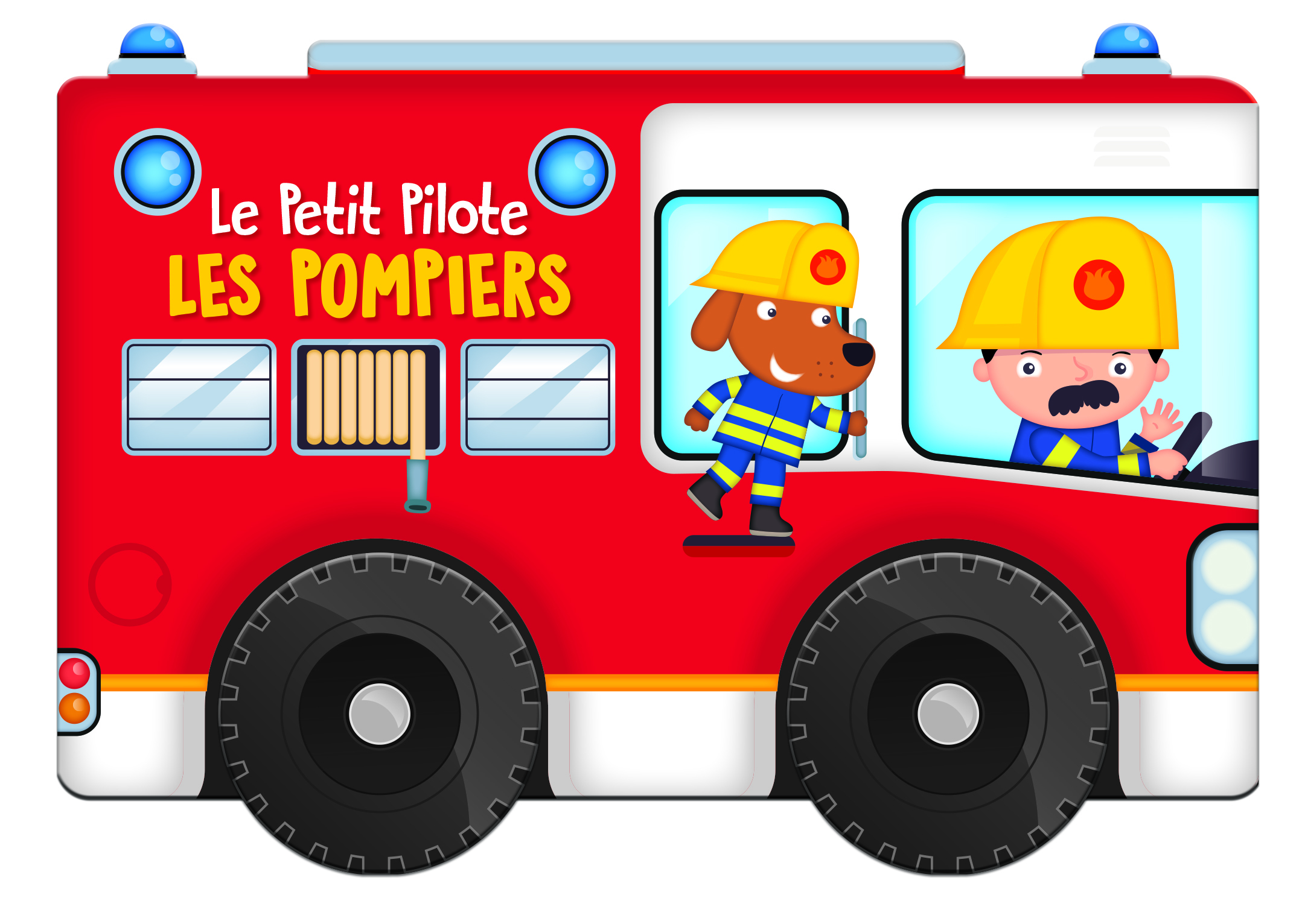 Les pompiers petit pilote - Nouvelle édition