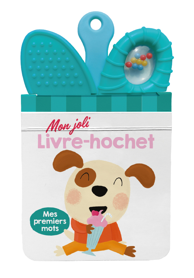 Mes premiers mots Mon joli livre-hochet