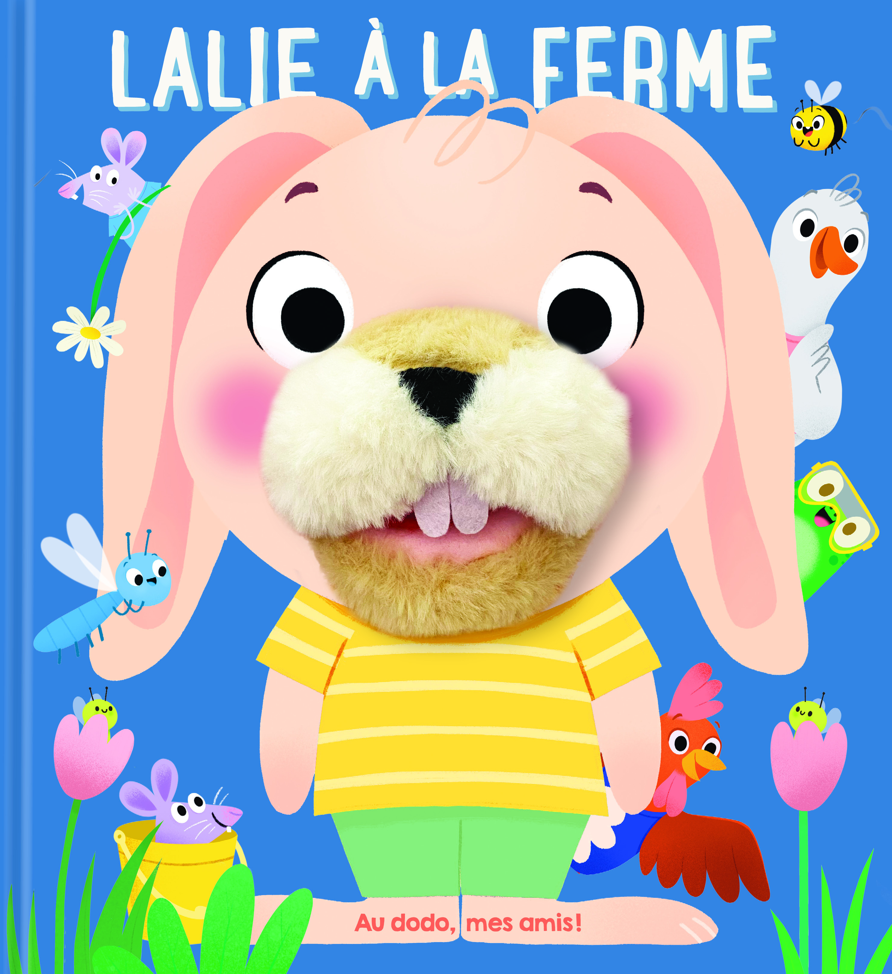 Lalie à la ferme au dodo, mes amis !