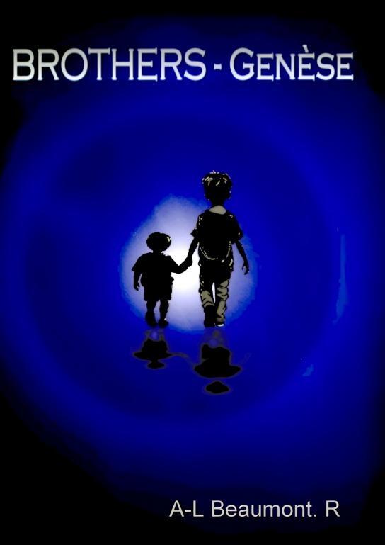 BROTHERS- Genèse