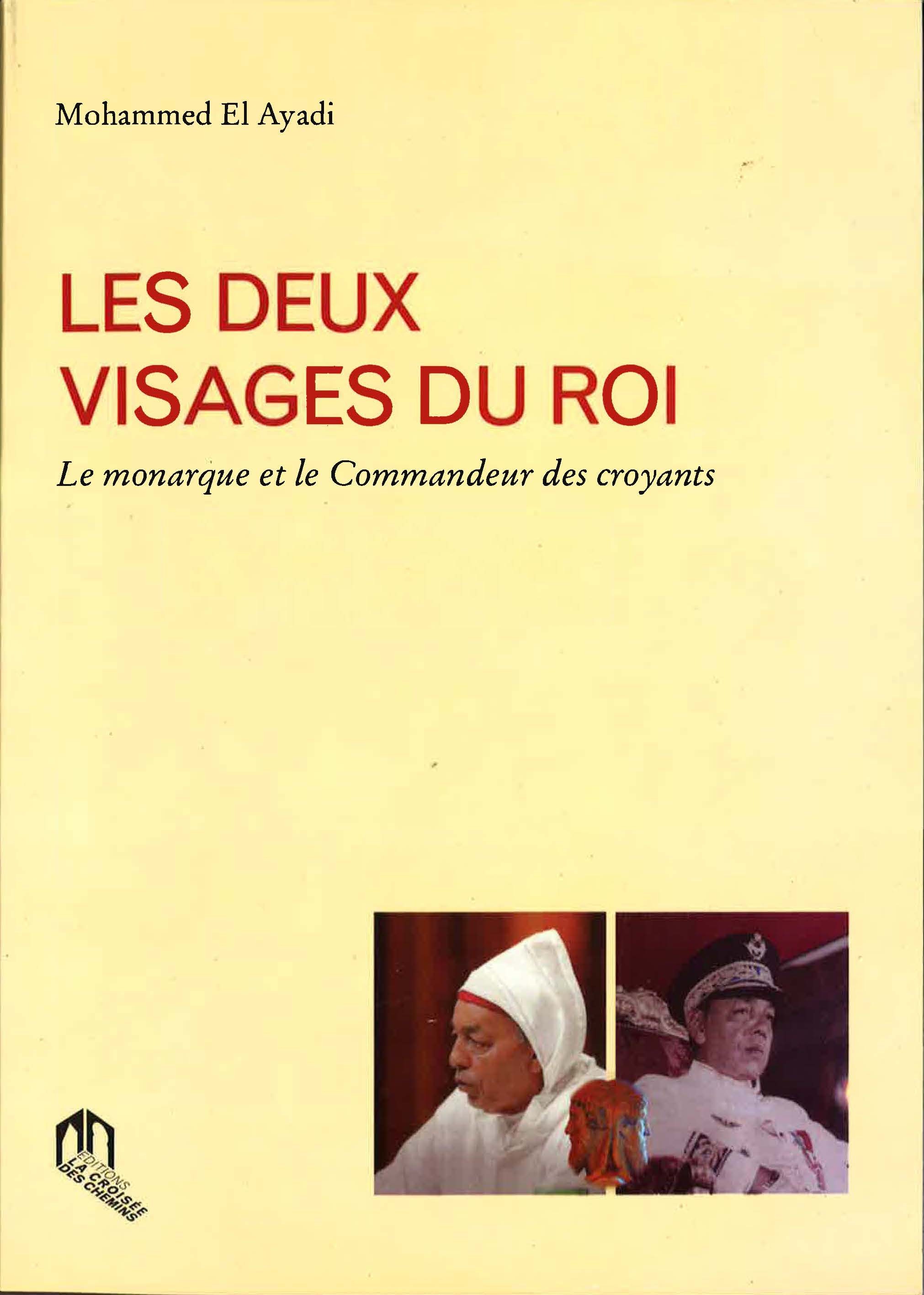 DEUX VISAGES DU ROI LES