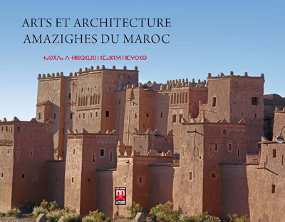 Arts et Architecture Amazighes du Maroc