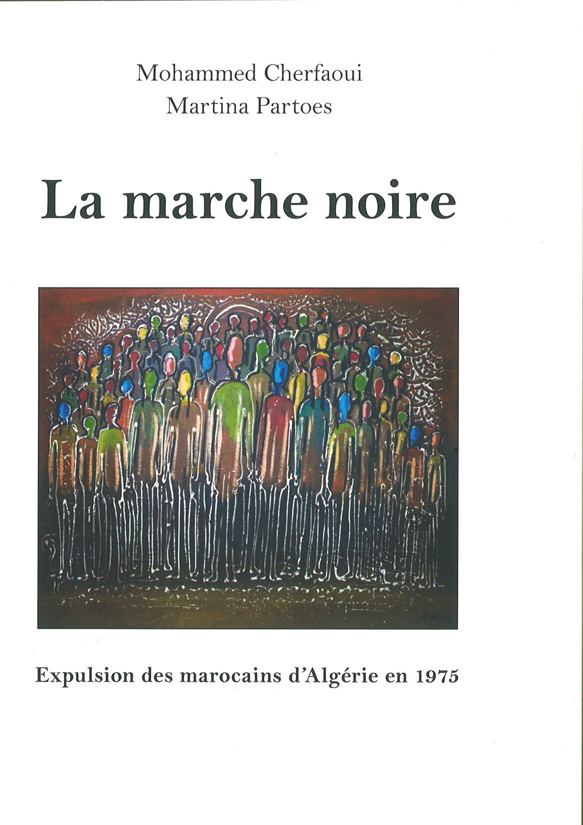 LA MARCHE NOIRE  EXPULSION DE