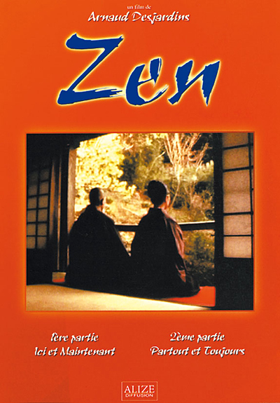Zen - Ici et Maintenant - Partout et Toujours