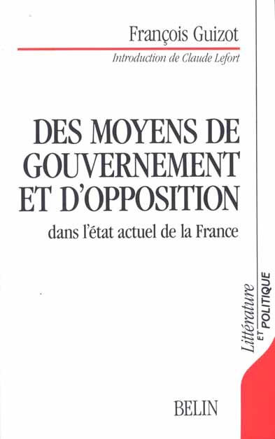 Des moyens de gouvernement et d'opposition dans la France d'aujourd'hui