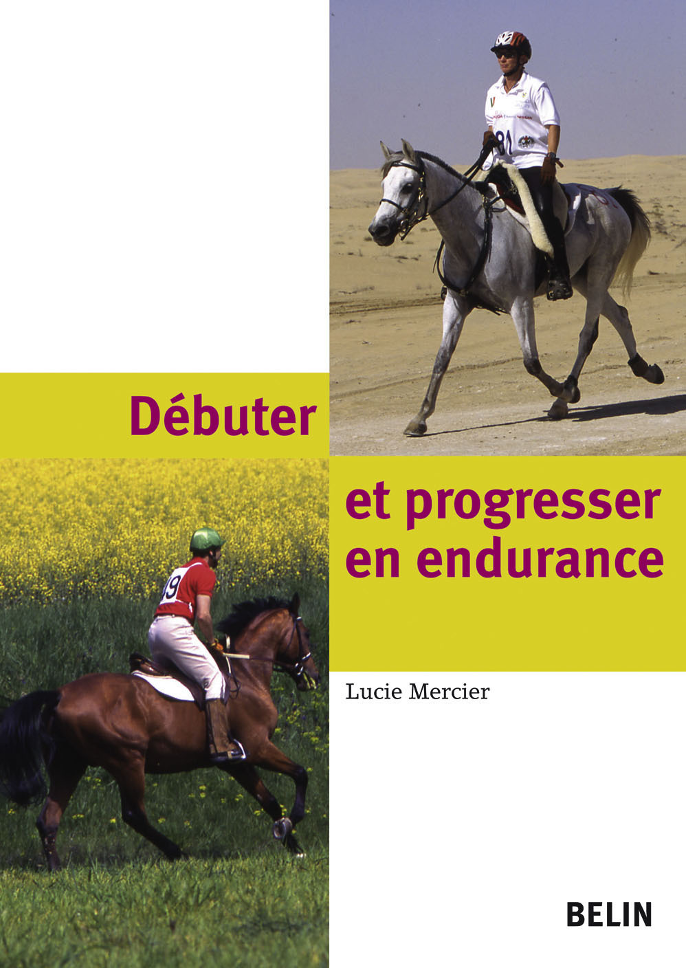 Débuter et progresser en endurance