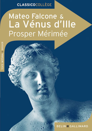 MATEO FALCONE LA VENUS D ILLE - MERIMEE PRESCRIT MICHELET 03/2017