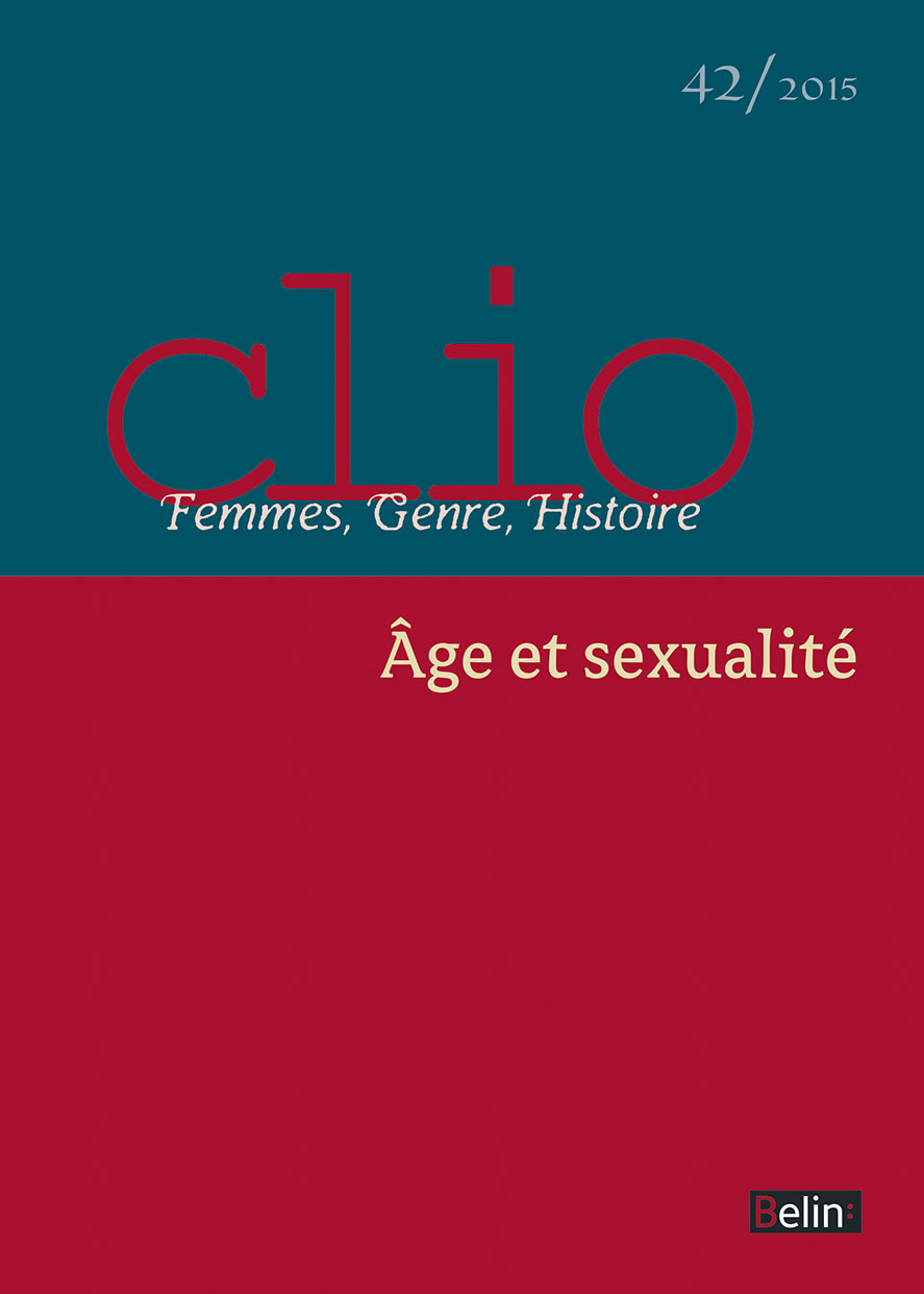 Clio. Femmes, Genre, Histoire, n°42. "Âge et sexualité"