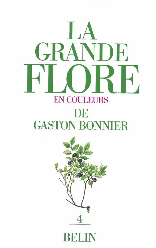 La grande flore en couleurs de Gaston Bonnier. Tome 4