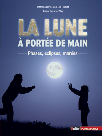 La Lune à portée de main
