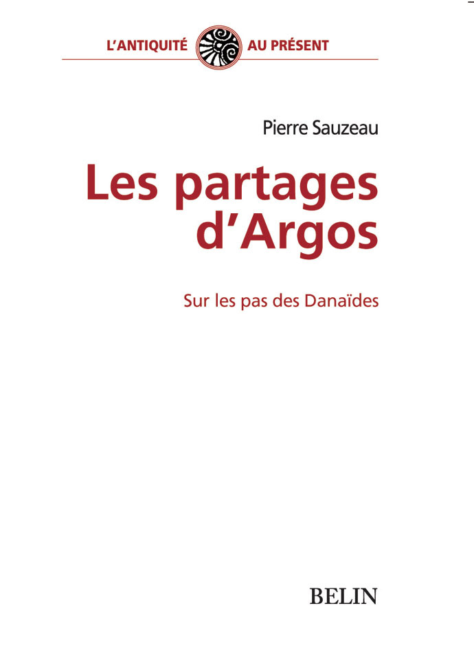 Les partages d'Argos, sur les pas des Danaïdes